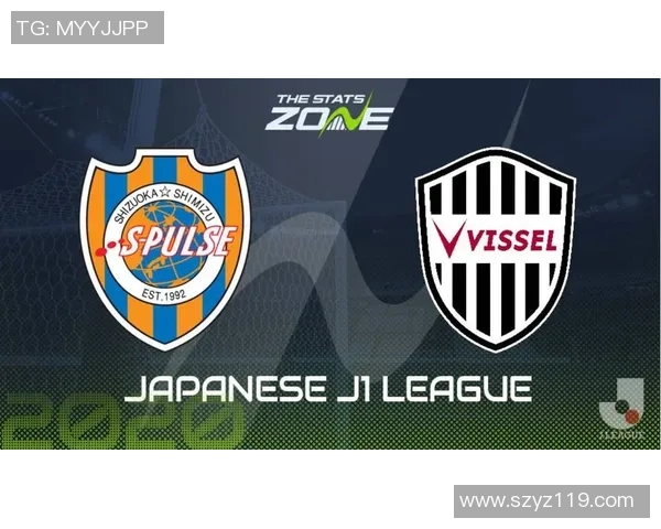 神户胜利与清水鼓动激战在即球迷期待精彩对决与精彩进球 神户胜利与清水鼓动激战在即球迷期待精彩对决与精彩进球