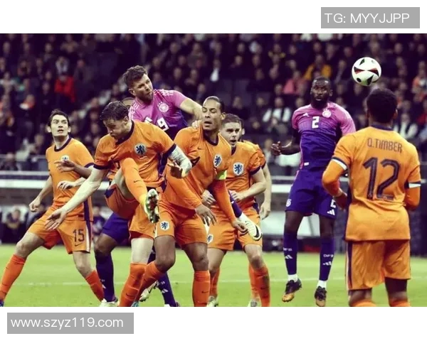 德国与荷兰欧国联精彩对决全场录像回放及精彩瞬间分析 德国与荷兰欧国联精彩对决全场录像回放及精彩瞬间分析